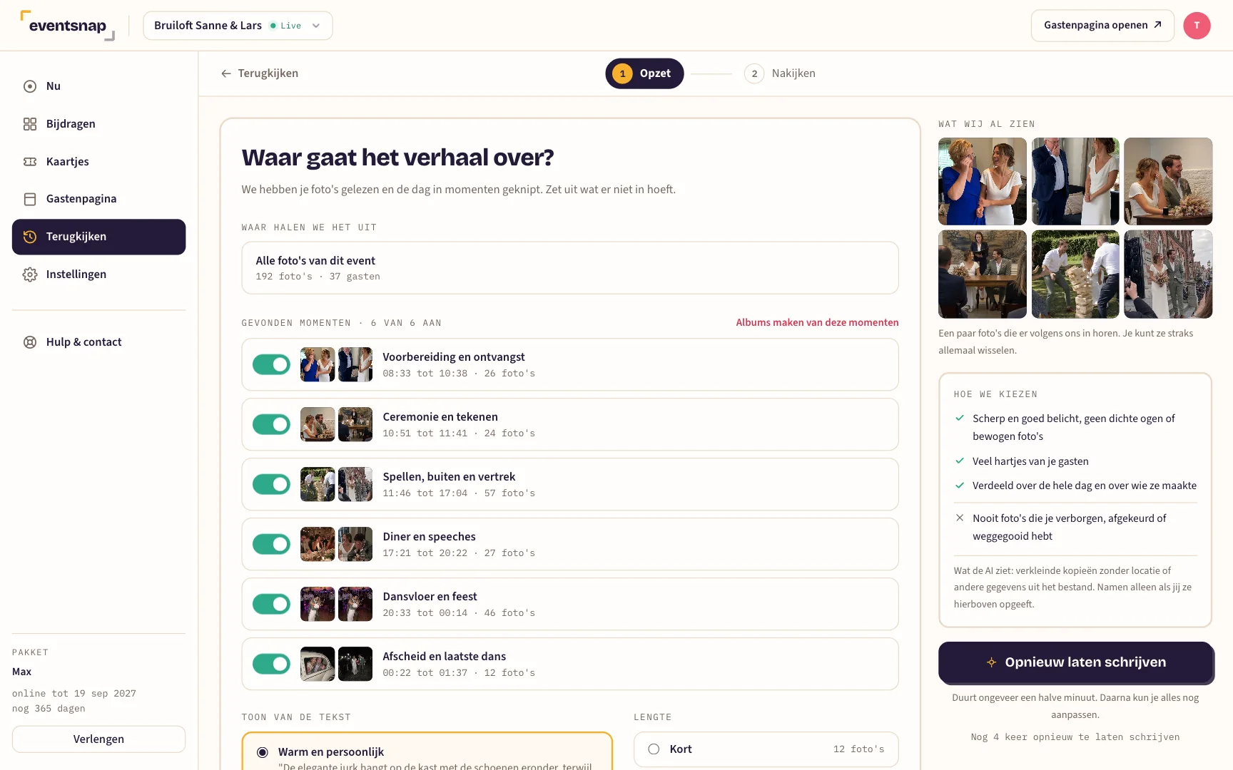 De opzet van het verhaal met de gevonden momenten, hun tijden en foto's, en rechts wat we al zien